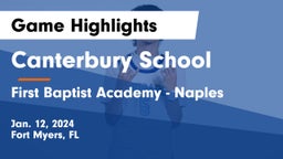 Canterbury School vs First Baptist Academy - Naples Game Highlights - Jan. 12, 2024