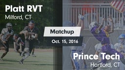 Matchup: Platt RVT High vs. Prince Tech  2016