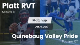 Matchup: Platt RVT High vs. Quinebaug Valley Pride 2017