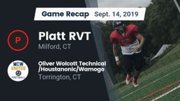 Recap: Platt RVT  vs. Oliver Wolcott Technical /Houstanonic/Wamogo 2019