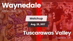 Matchup: Waynedale High vs. Tuscarawas Valley  2017