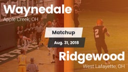Matchup: Waynedale High vs. Ridgewood  2018