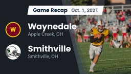 Recap: Waynedale  vs. Smithville  2021