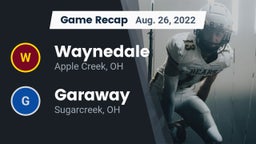 Recap: Waynedale  vs. Garaway  2022