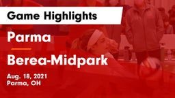 Parma  vs Berea-Midpark  Game Highlights - Aug. 18, 2021