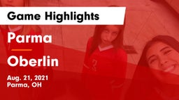 Parma  vs Oberlin  Game Highlights - Aug. 21, 2021