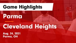 Parma  vs Cleveland Heights  Game Highlights - Aug. 24, 2021