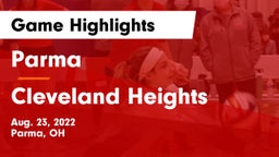 Parma  vs Cleveland Heights  Game Highlights - Aug. 23, 2022