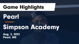 Pearl  vs Simpson Academy Game Highlights - Aug. 2, 2022