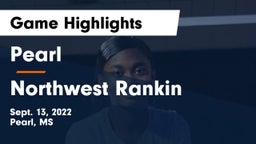 Pearl  vs Northwest Rankin  Game Highlights - Sept. 13, 2022