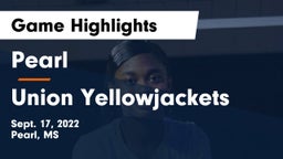 Pearl  vs Union Yellowjackets Game Highlights - Sept. 17, 2022