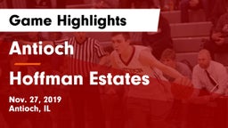 Antioch  vs Hoffman Estates  Game Highlights - Nov. 27, 2019