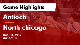 Antioch  vs North chicago Game Highlights - Dec. 14, 2019