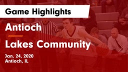 Antioch  vs Lakes Community  Game Highlights - Jan. 24, 2020