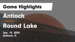 Antioch  vs Round Lake  Game Highlights - Jan. 19, 2024