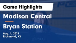 Madison Central  vs Bryan Station  Game Highlights - Aug. 1, 2021