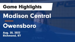Madison Central  vs Owensboro  Game Highlights - Aug. 20, 2022