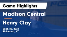 Madison Central  vs Henry Clay  Game Highlights - Sept. 20, 2022