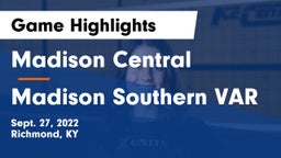 Madison Central  vs Madison Southern VAR Game Highlights - Sept. 27, 2022