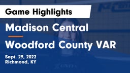Madison Central  vs Woodford County VAR Game Highlights - Sept. 29, 2022