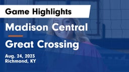 Madison Central  vs Great Crossing  Game Highlights - Aug. 24, 2023