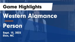 Western Alamance  vs Person  Game Highlights - Sept. 15, 2022