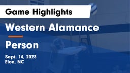 Western Alamance  vs Person  Game Highlights - Sept. 14, 2023