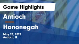 Antioch  vs Hononegah  Game Highlights - May 26, 2023