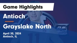 Antioch  vs Grayslake North  Game Highlights - April 30, 2024