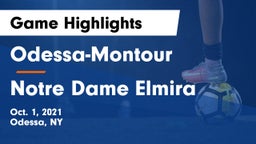Odessa-Montour  vs Notre Dame Elmira Game Highlights - Oct. 1, 2021