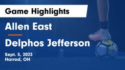 Allen East  vs Delphos Jefferson Game Highlights - Sept. 5, 2023