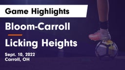Bloom-Carroll  vs Licking Heights  Game Highlights - Sept. 10, 2022