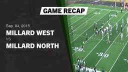 Recap: Millard West  vs. Millard North  2015