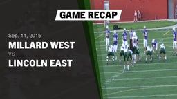 Recap: Millard West  vs. Lincoln East  2015