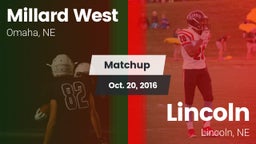 Matchup: Millard West vs. Lincoln  2016