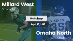 Matchup: Millard West vs. Omaha North  2019