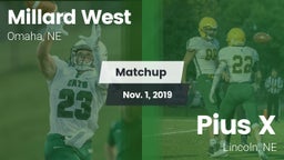 Matchup: Millard West vs. Pius X  2019