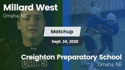 Matchup: Millard West vs. Creighton Preparatory School 2020
