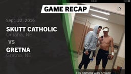 Recap: Skutt Catholic  vs. Gretna  2016