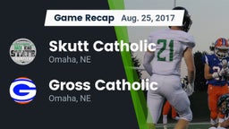 Recap: Skutt Catholic  vs. Gross Catholic  2017