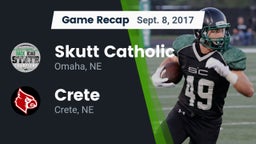 Recap: Skutt Catholic  vs. Crete  2017