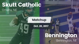 Matchup: Skutt Catholic vs. Bennington  2017