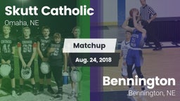 Matchup: Skutt Catholic vs. Bennington  2018