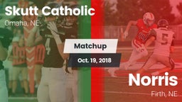 Matchup: Skutt Catholic vs. Norris  2018