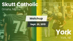 Matchup: Skutt Catholic vs. York  2019