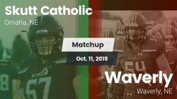 Matchup: Skutt Catholic vs. Waverly  2019