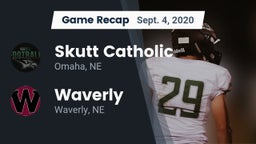 Recap: Skutt Catholic  vs. Waverly  2020