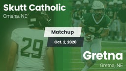 Matchup: Skutt Catholic vs. Gretna  2020