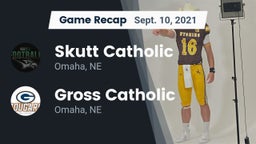 Recap: Skutt Catholic  vs. Gross Catholic  2021