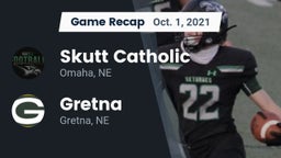Recap: Skutt Catholic  vs. Gretna  2021